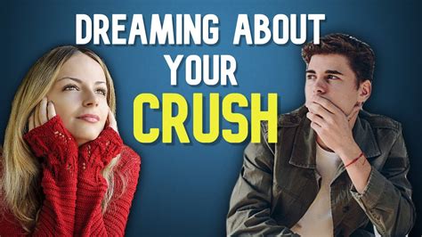 dating your crush in a dream